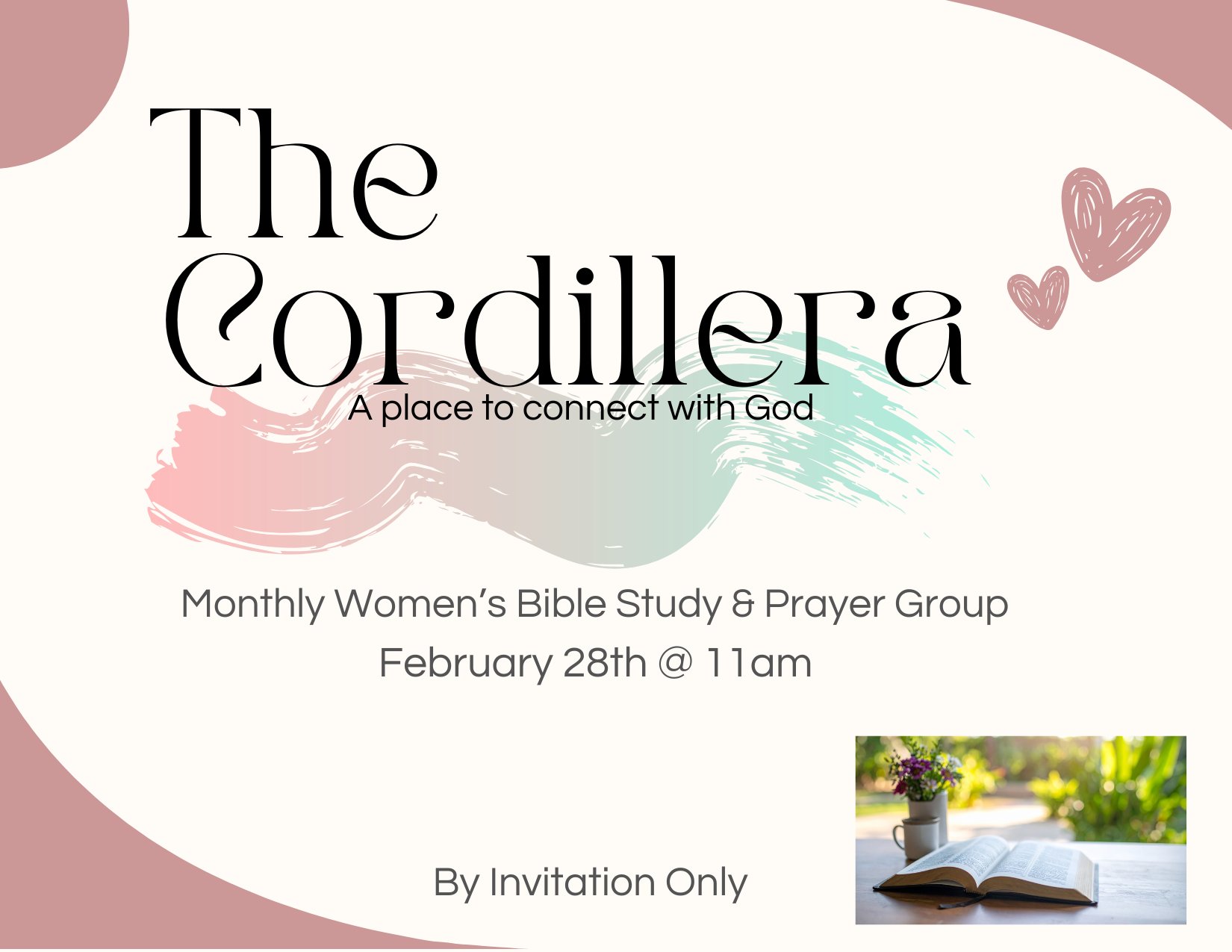 The Cordillera — Monthly Women's Bible Study and Prayer Group, February 28th at 11am, By Invitation Only